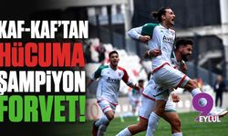 Kaf-Kaf’tan hücuma şampiyon forvet!