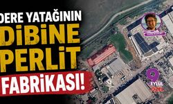 Gaziemir'de dere yatağının dibine perlit fabrikası!