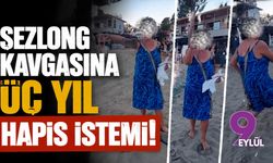 Şezlong kavgasına üç yıl hapis istemi!