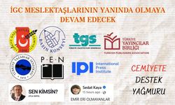 İGC: Meslektaşlarımızın yanında olmaya devam edeceğiz