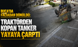 Buca’da faciadan dönüldü: Traktörden kopan tanker yayaya çarptı