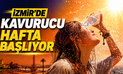 İzmir’de sıcaklık alarmı: Kavurucu günler başlıyor