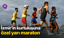 İzmir’in kurtuluşuna özel yarı maraton!