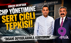 Erkan Akar’dan CHP yönetimine sert Çiğli tepkisi: "İnsani duygularımla kınıyorum"
