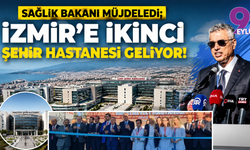 İzmir’e ikinci şehir hastanesi geliyor: Tınaztepe’ye 1800 yataklı dev sağlık yatırımı