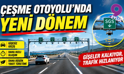 Çeşme Otoyolu'nda yeni dönem