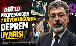 Dokuz Eylül Üniversitesi'nden deprem uyarısı: O fay 7 büyüklüğünde deprem üretebilir