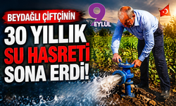 Başkan Tugay sözünü tuttu: Beydağlı çiftçinin 30 yıllık su hasreti sona erdi