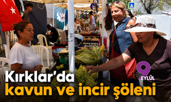 Kırklar’da kavun ve incir şöleni