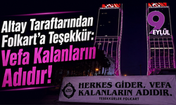 Altay Taraftarından Folkart’a Teşekkür: "Vefa Kalanların Adıdır!"