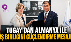 Tugay’dan Almanya ile iş birliğini güçlendirme mesajı