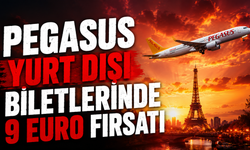 Pegasus Yurt Dışı Biletlerinde 9 Euro Fırsatı