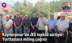 Kaynarpınar’da JES tepkisi sürüyor: Yurttaşlara miting çağrısı