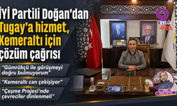 İYİ Partili Doğan’dan Tugay’a hizmet, Kemeraltı için çözüm çağrısı