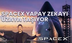 SpaceX Veri Merkezleriyle Yapay Zekayı Uzaya Taşımaya Hazırlanıyor
