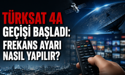 Türksat 4A Geçişi Başladı: Frekans Ayarı Nasıl Yapılır?