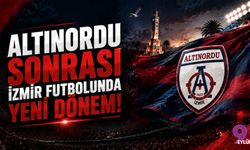 Altınordu Sonrası İzmir Futbolunda Yeni Dönem