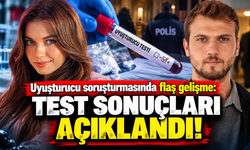 Uyuşturucu soruşturmasında flaş gelişme: Test sonuçları açıklandı!