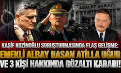 Emekli Albay Hasan Atilla Uğur ve 3 kişi hakkında gözaltı kararı!
