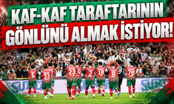 Kaf-Kaf taraftarının gönlünü almak istiyor!