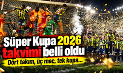 Süper Kupa’da kritik takvim açıklandı: Kupanın sahibi 9 Ocak’ta belli olacak!