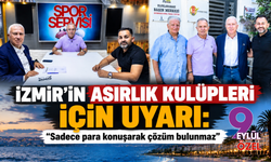 İzmir’in asırlık kulüpleri için uyarı: “Sadece para konuşarak çözüm bulunmaz”