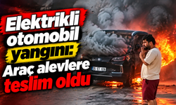 Torbalı’da elektrikli otomobil yangını: Araç alevlere teslim oldu