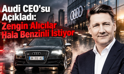 Audi CEO'su Açıkladı: Zengin Alıcılar Hala Benzinli İstiyor