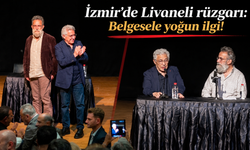 İzmir'de Livaneli rüzgarı: Belgesele yoğun ilgi!