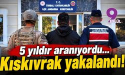 5 yıldır aranıyordu... Kıskıvrak yakalandı!