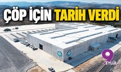 Çöp için tarih verdi