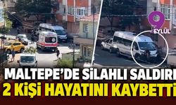Maltepe'de ev sahibi ile işletmeci arasında silahlı dehşet: Dehşet anlarında iki kişi hayatını kaybetti