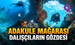 Adakule Mağarası dalışçıların gözdesi
