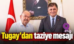 Tugay'dan taziye mesajı