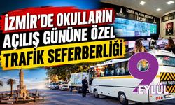 İlk ders zili yarın çalıyor: İzmir'in yolları hazır
