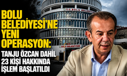 Bolu Belediyesi’ne yeni operasyon: Tanju Özcan dahil 23 kişi hakkında işlem başlatıldı