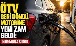ÖTV geri döndü, motorine yeni zam geldi: İndirim kısa sürdü