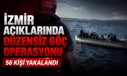 İzmir açıklarında düzensiz göç operasyonu: 56 kişi yakalandı