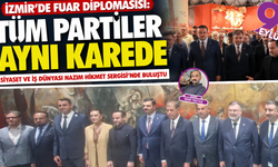 Fuar tüm İzmir’i buluşturdu: Siyaset ve iş dünyası aynı karede