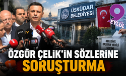 Özgür Çelik’in sözlerine soruşturma