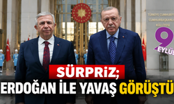 Sürpriz; Erdoğan ile Yavaş görüştü