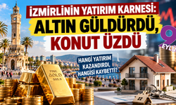 İzmirlinin yatırım karnesi: Altın güldürdü, konut üzdü