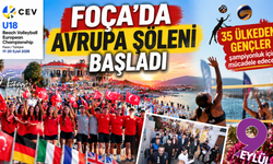 Foça’da Avrupa şöleni başladı: Genç voleybolcular kortejle karşılandı