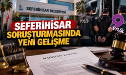 Seferihisar davasında yeni gelişme