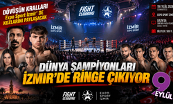 İzmir’de dünya şampiyonları ringe çıkıyor