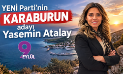 YENİ Parti’nin Karaburun adayı Yasemin Atalay