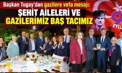 Başkan Tugay’dan gazilere vefa mesajı: “Şehit aileleri ve gazilerimiz baş tacımız”