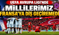 Türkiye Fransa’ya 1-0 mağlup oldu: Mbappe sahneye çıktı