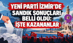 YENİ Parti İzmir’de ön seçim sonuçları belli oldu: İşte 30 ilçede kazananlar
