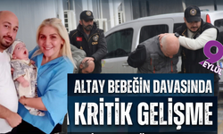 Altay bebeğin ölümünde kritik gelişme; Savcı 22 yıl 6’şar ay hapis istedi